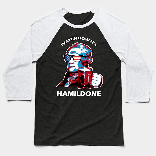 Drink with Hamiltone Baseball T-Shirt by ZlaGo